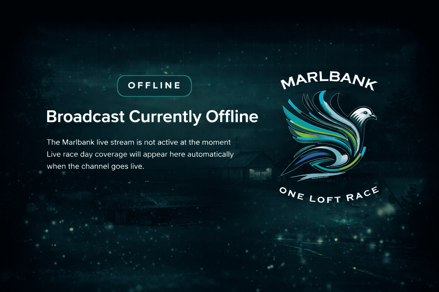 Marlbank broadcast offline